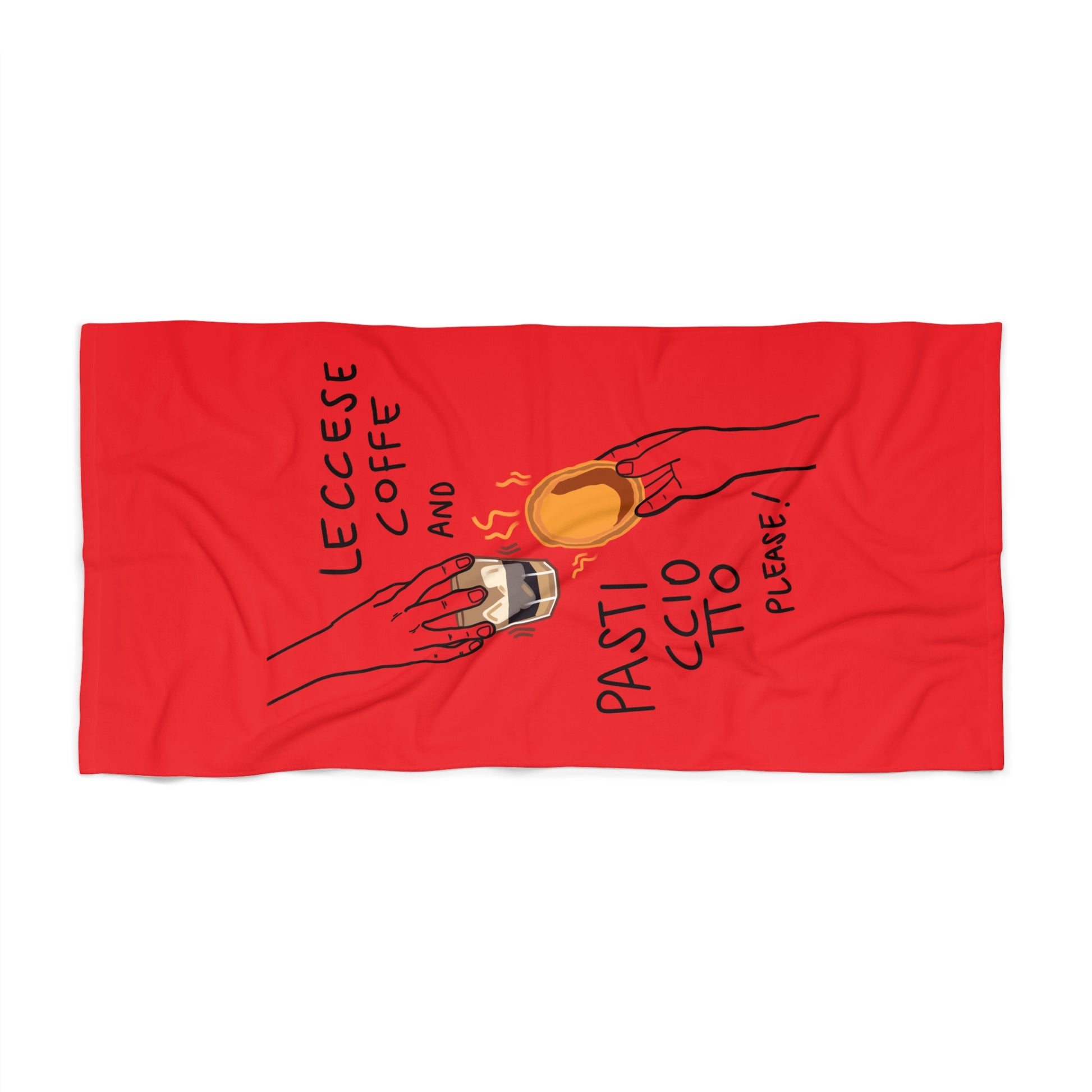 "Leccese coffe and Pasticciotto please" Red - Beach Towel