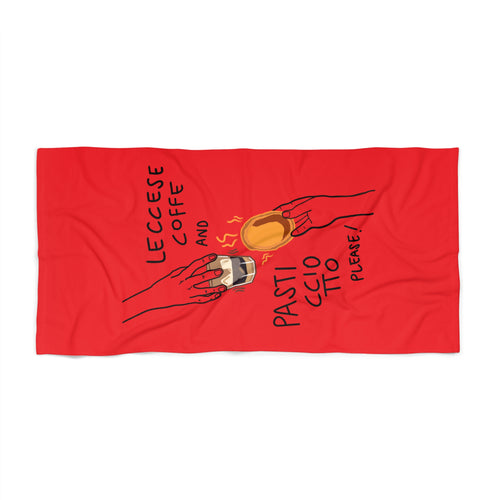 "Leccese coffe and Pasticciotto please" Red - Beach Towel