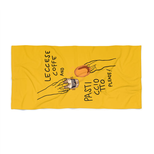 "Leccese coffe and Pasticciotto please" Yellow - Beach Towel